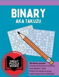 Binary aka Takuzu Volume Two