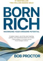 Born Rich: Maximizing Your Awesome Potential