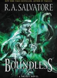 Boundless: A Drizzt Novel