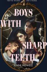 Boys With Sharp Teeth