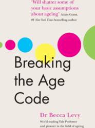 Breaking the Age Code: How Your