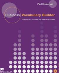 Business Vocabulary Builder: Intermediate to Upper-intermediate