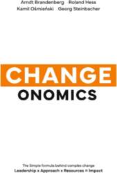 Changeonomics: The simple formula behind complex