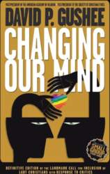 Changing Our Mind: Definitive 3rd Edition