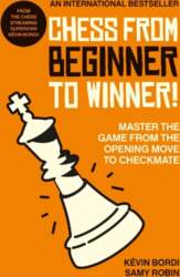 Chess from Beginner to Winner!: