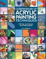 Compendium of Acrylic Painting Techniques