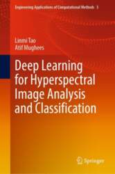 Deep Learning for Hyperspectral Image Analysis