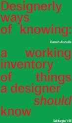 Designerly Ways of Knowing: A Working