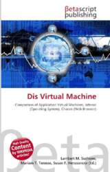 Dis Virtual Machine: Comparison of Application