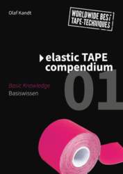 Elastic Tape Compendium 01: Baiswissen /