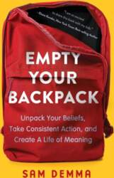 Empty Your Backpack: Unpack Your Beliefs