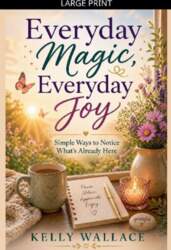 Everyday Magic, Everyday Joy - Simple
