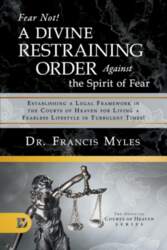Fear Not! A Divine Restraining Order