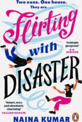 Flirting With Disaster