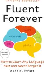 Fluent Forever: How to Learn Any