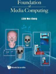FOUNDATION OF MEDIA COMPUTING