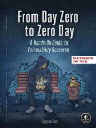 From Day Zero to Zero Day: