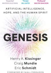 Genesis: Artificial Intelligence, Hope, and the