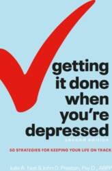 Getting It Done When You`re Depressed
