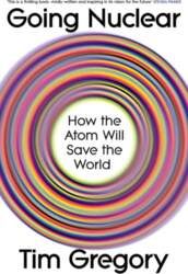 Going Nuclear: How the Atom Will
