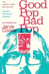Good Pop, Bad Pop