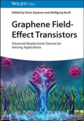 Graphene Field-Effect Transistors: Advanced Bioelectronic Devices