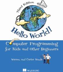 Hello World!: A Complete Python-Based