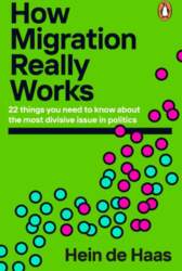 How Migration Really Works: 22 things