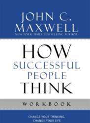 How Successful People Think: Change Your