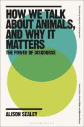 How We Talk About Animals, and