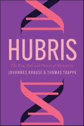 Hubris: The Rise, Fall, and Future