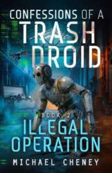 Illegal Operation: A sci-fi adventure thriller