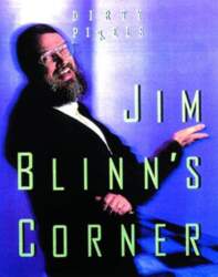 Jim Blinn`s Corner: Dixty Pixels