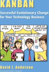 Kanban: Successful Evolutionary Change for your