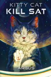 Kitty Cat Kill Sat: A Feline