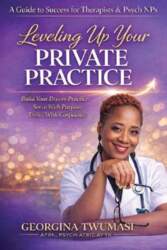 Leveling Up Your Private Practice: A