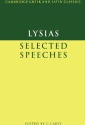 Lysias: Selected Speeches