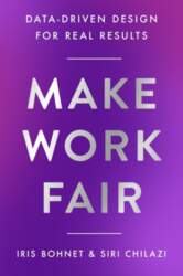 Make Work Fair: Data-Driven Design for