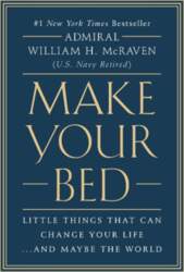 Make Your Bed: Little Things That