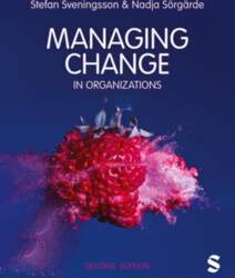 Managing Change in Organizations