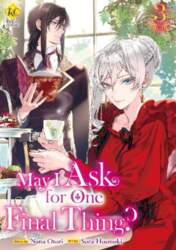 May I Ask for One Final