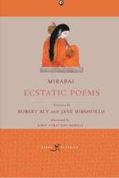 Mirabai: Ecstatic Poems