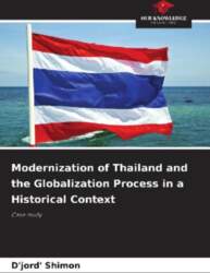 Modernization of Thailand and the Globalization