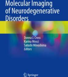 Molecular Imaging of Neurodegenerative Disorders
