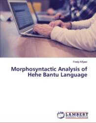 Morphosyntactic Analysis of Hehe Bantu Language
