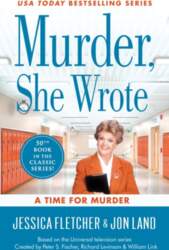 Murder, She Wrote: A Time for