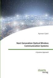 Next Generation Optical Wireless Communication Systems: