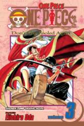 One Piece, Vol. 3: Don`t Get