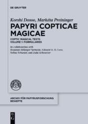 Papyri Copticae Magicae: Coptic Magical Texts