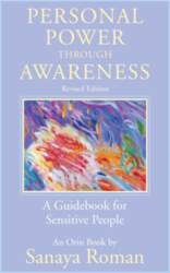 Personal Power Through Awareness, Revised Edition: